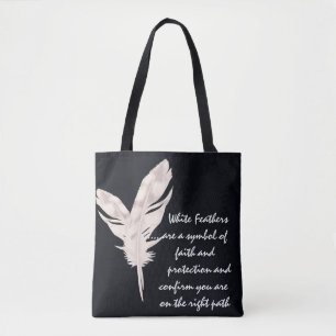 White Feathers and Meaning Tote Bag