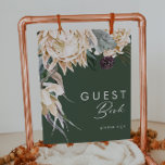 White Floral | Dark Green Guest Book Sign<br><div class="desc">We designed this White Floral | Dark Green Guest Book Sign to complete your rustic dark tropical wedding. With its bohemian watercolor greenery to its modern boho winter flowers, including protea, dahlia, and dried lotus, the design is sure to set off your moody, minimalist green and white theme. Change the...</div>