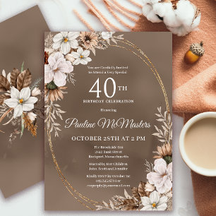 White Floral Neutral Fall Bouquet 40th Birthday  Invitation