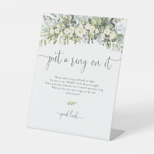 White Floral Put A Ring On It Sign