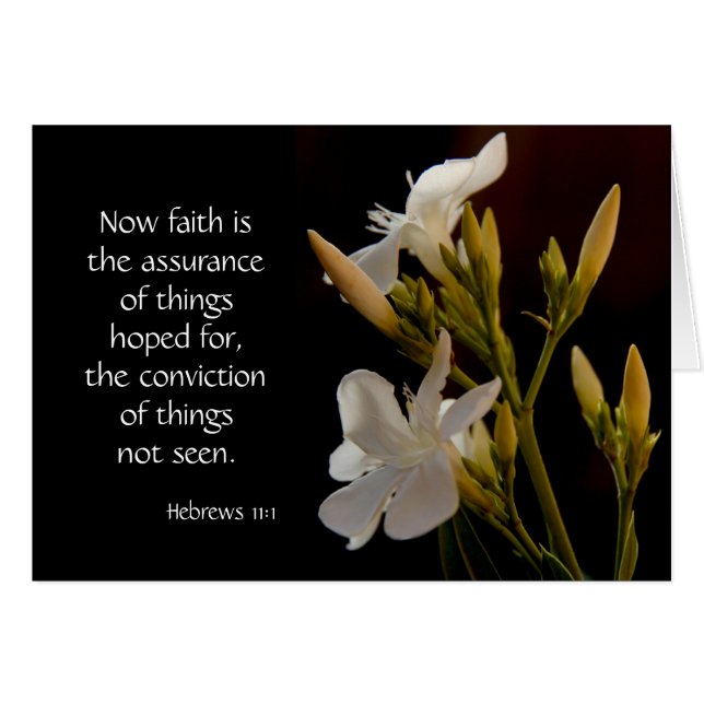 White Flowers, Bible verse (Hebrews) on faith hope (Front Horizontal)