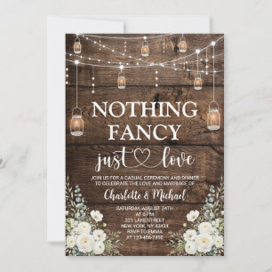 White Flowers Nothing Fancy Just Love Wedding Invitation