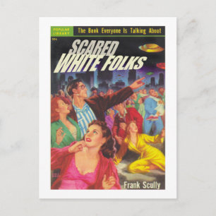 White Folks Scared Postcard