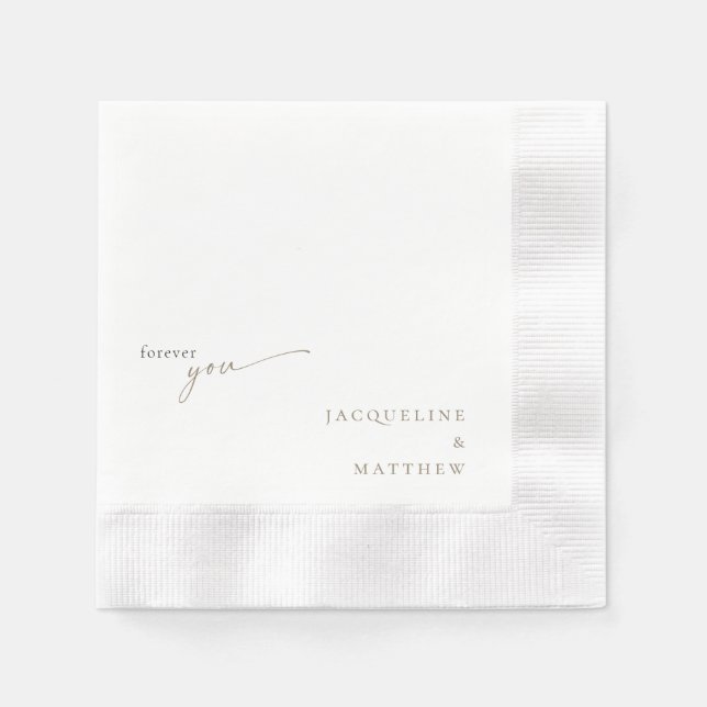White Forever You Gold Text Wedding Cocktail Napkin (Front)