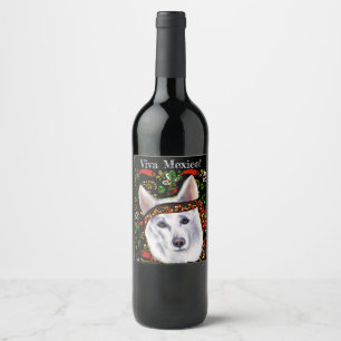 WHITE GERMAN SHEPHERD MEXICO WINE LABEL
