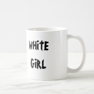 White Girl Coffee Mug