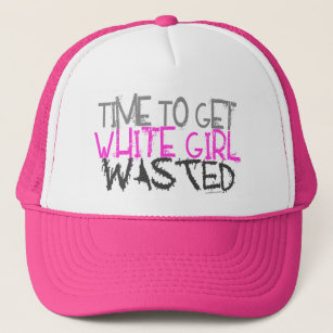 White Girl Wasted Hats