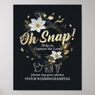 White Gold Floral Wreath Wedding Snap Hashtag Sign