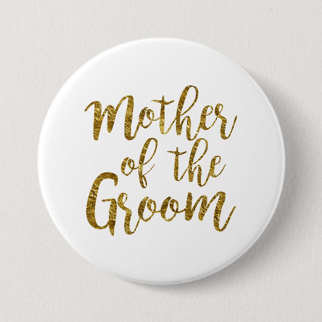 White & Gold Script Mother of the Groom Button (Front)