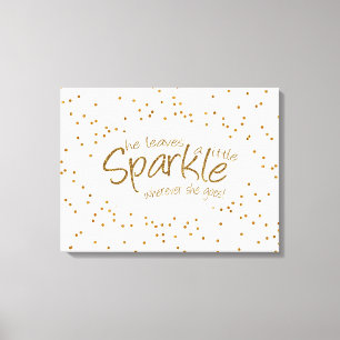 White & Gold She Leaves a Little Sparkle Canvas Print