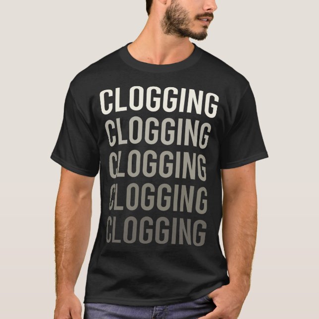 White Gradient Clogging Clog Clogger T-Shirt (Front)