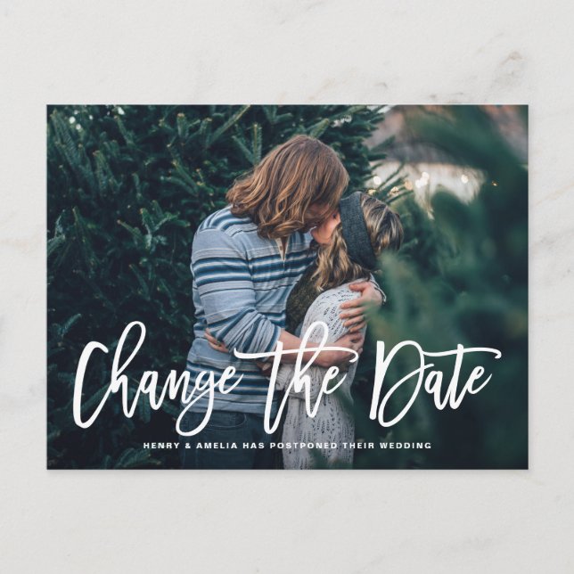 White Hand Lettered Change the Date Photo Announcement Postcard (Front)