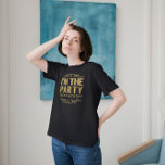 White Happy 50th Birthday-I'm The Party Gold Text T-Shirt<br><div class="desc">Cute modern typographical design-I'm the party in gold glitter texture print customisable text in gold and gold glitter swirly frame. White background you can change. Happy 50th birthday or for any party occasion.</div>