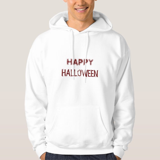 White Happy Halloween Hoodie Will Trick for Treats (Front)