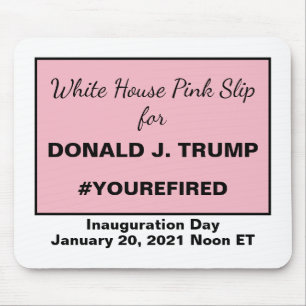 White House Pink Slip for Trump Resistance Mouse Pad