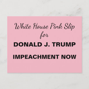 White House Pink Slip for Trump Resistance Postcard