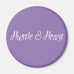 White Hustle and Heart Typography Magnet