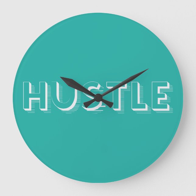 White Hustle Modern Typography Large Clock (Front)