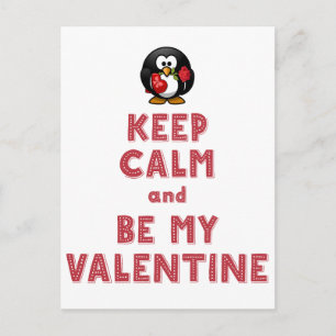White Keep Calm and Be My Valentine Postcards