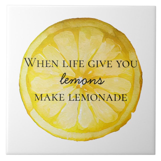 White Life Gives You Lemons Quote Ceramic Tile (Front)