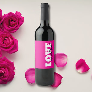 White LOVE Hot Pink Valentine Wine Label