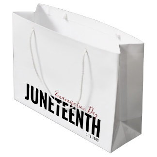 White Modern Emancipation Day June 19 JUNETEENTH Large Gift Bag