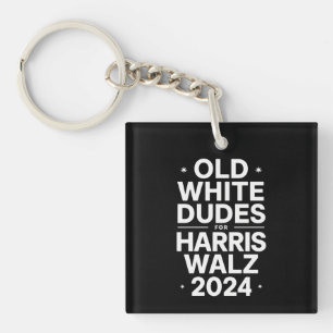 White Old Dudes for Harris Walz Democratic Politic Key Ring