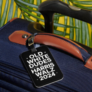 White Old Dudes for Harris Walz Democratic Politic Luggage Tag