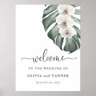 White Orchids on Monstera Tropical Wedding Welcome Poster