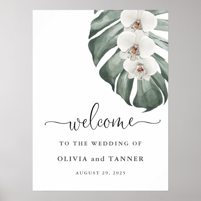 White Orchids on Monstera Tropical Wedding Welcome Poster (Front)