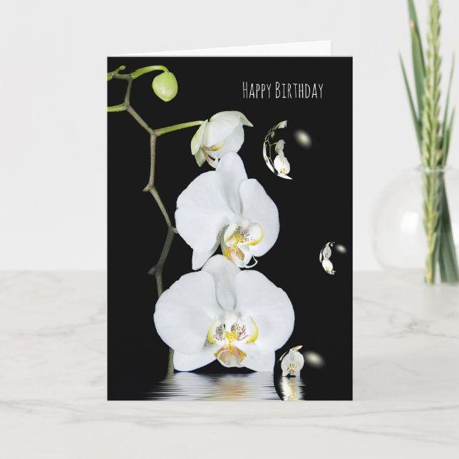 white orchids with bubble reflection birthday card (Front)