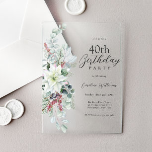 White Poinsettia Floral 40th Birthday Party Acrylic Invitations