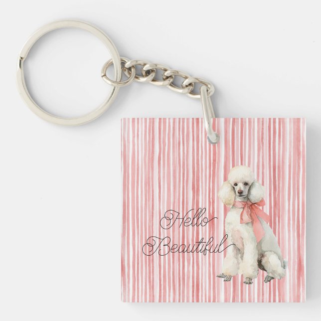 White Poodle Dog Hello Beautiful Key Ring (Front)
