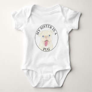 White Pug Dog Big Sister Baby Bodysuit
