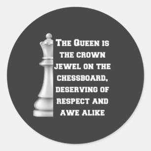 White Queen Chess Piece Power Respect Strategy Classic Round Sticker