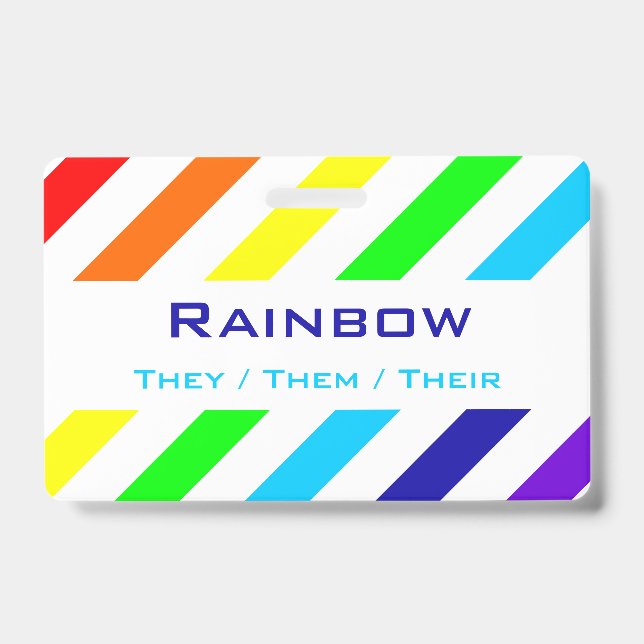 White Rainbow Stripes Name / Pronoun Badge ID Badge (Front)