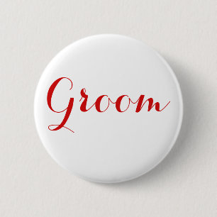 White Red Wedding Team Groom 6 Cm Round Badge