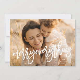 White Retro Script Merry Everything Photo Holiday Card
