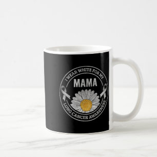 White Ribbon Mama Lung Cancer Awareness Gift Coffee Mug