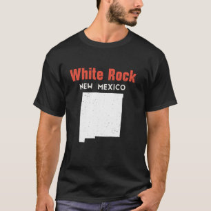 White Rock USA State America Travel New Mexican Ne T-Shirt