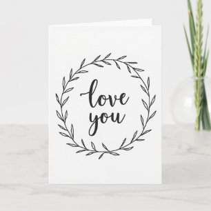 White Romantic Love You Wreath Card