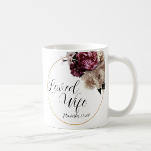 White Rose ● Proverbs 31 ● Loved Wife ● Coffee Mug