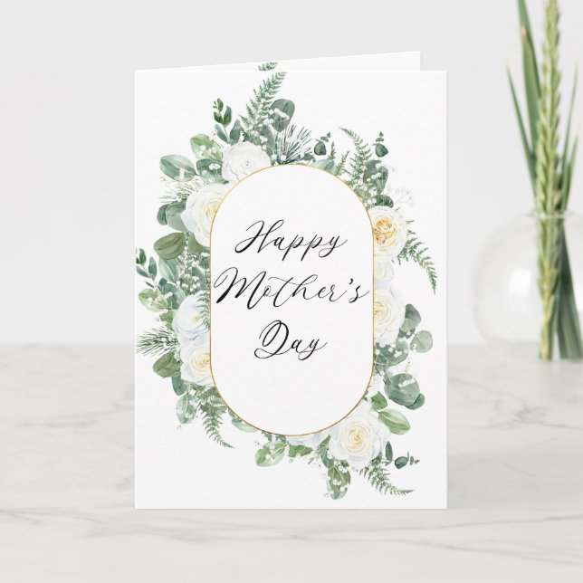 White Roses | Eucalyptus Happy Mother's Day  Card (Front)