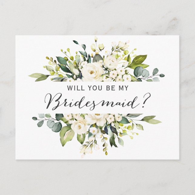 White Roses Floral Bouquet Be My Bridesmaid Card (Front)