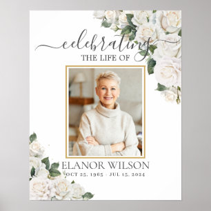 White Roses Floral Celebration of Life Photo Poster