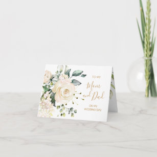 White roses To my Mum & Dad on my Wedding Day Card