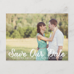 White Rustic Script Photo Save Our Date Postcard
