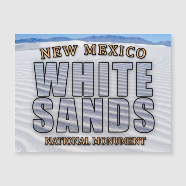 White Sands National Monument Magnetic Card (Front)