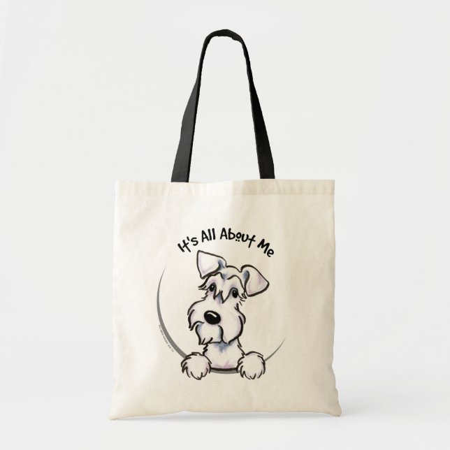 White Schnauzer Its All About Me Tote Bag (Front)