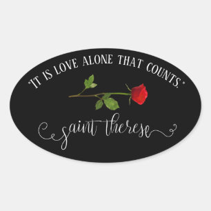 White Script Overlay   St. Therese Red Rose Oval Sticker